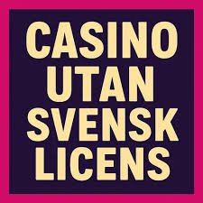 Poker Utan Svensk Licens - En Guide till Säkra Spelupplevelser